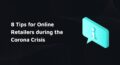 Online Retailers during Corona Crisis