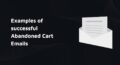 Cover with title: Examples of successful Abandoned Cart Emails