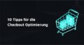 Online Shop Checkout Optimierung