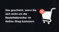 warenkorb bestellabbrecher mail