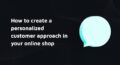 personalisation customer approach