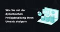 dynamische preisgestaltung