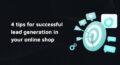generate leads online shop