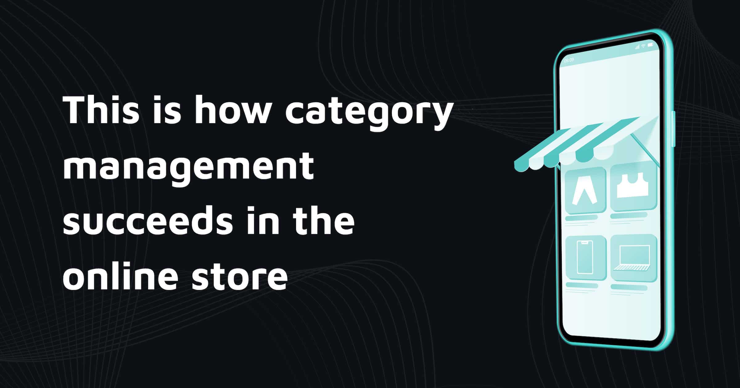 category-management-in-the-online-shop-explained