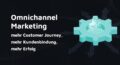 Omnichannel Marketing