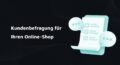 Titelbild mit Schriftzug: Kundenbefragung für Ihren Online-Shop