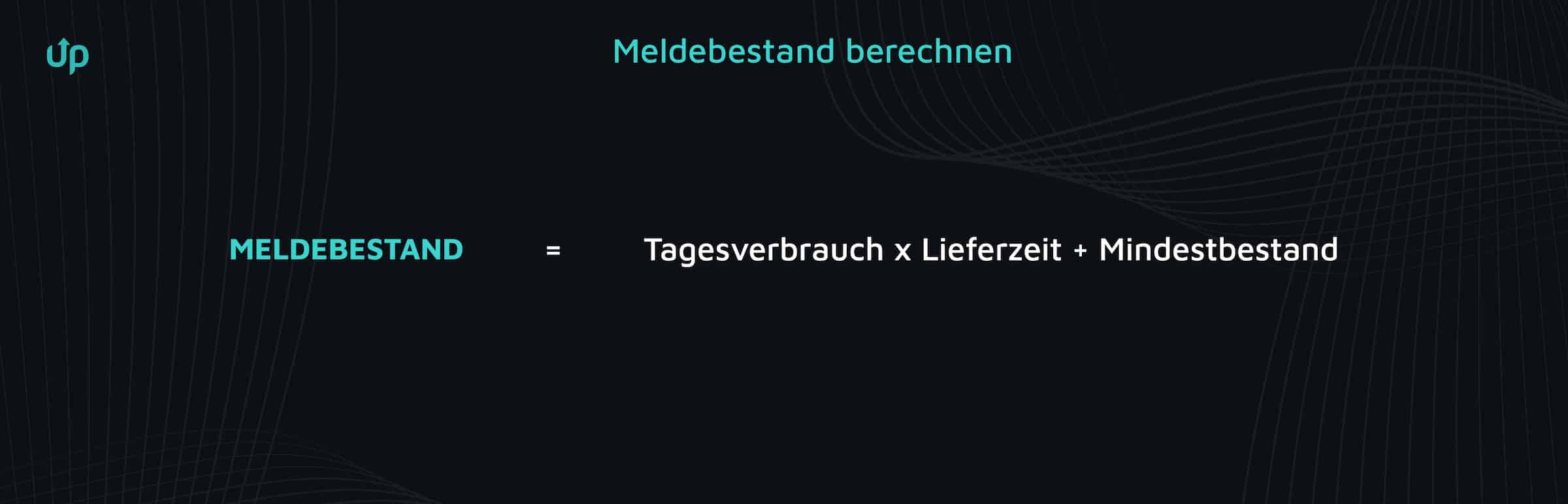 Mindestbestand Meldebestand Höchstbestand Formel Meldebestand berechnen und verstehen