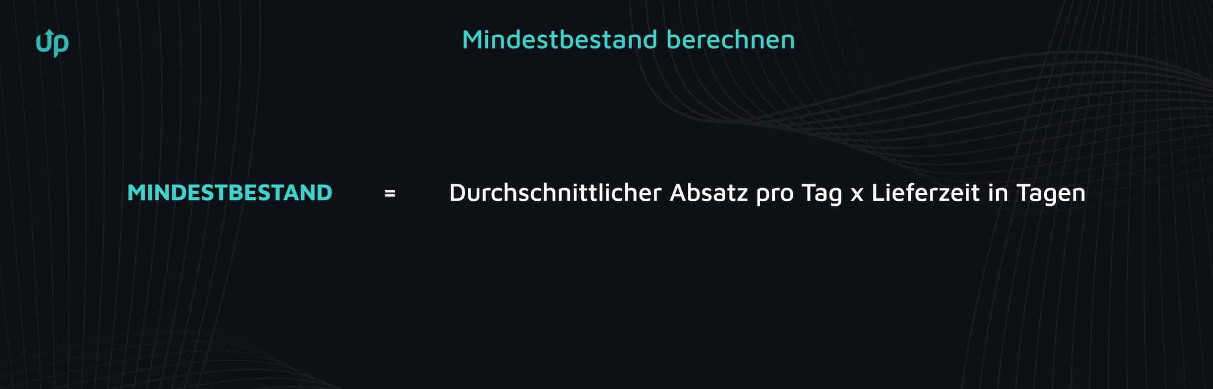 Mindestbestand berechnen: Formel, Definition & Beispiel