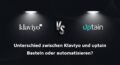 Zwei beleuchtete Logos stehen sich gegenüber: links 'klaviyo', rechts 'uptain', dazwischen ein glänzendes 'VS'. Unten im Bild steht der Text: Unterschied zwischen Klaviyo und uptain Basteln oder automatisieren?