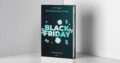 Modernes Titelbild mit dem Schriftzug „Black Friday 2025“ in kräftigen Kontrastfarben, umgeben von Einkaufswagen, Prozentzeichen und digitalen Elementen, die den Onlinehandel symbolisieren.