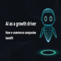 Turquoise wireframe robot beside the visible text 'AI as a growth driver' and 'How e-commerce companies benefit' on a dark background. 
