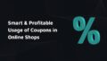 Voucher Marketing in Online Shops