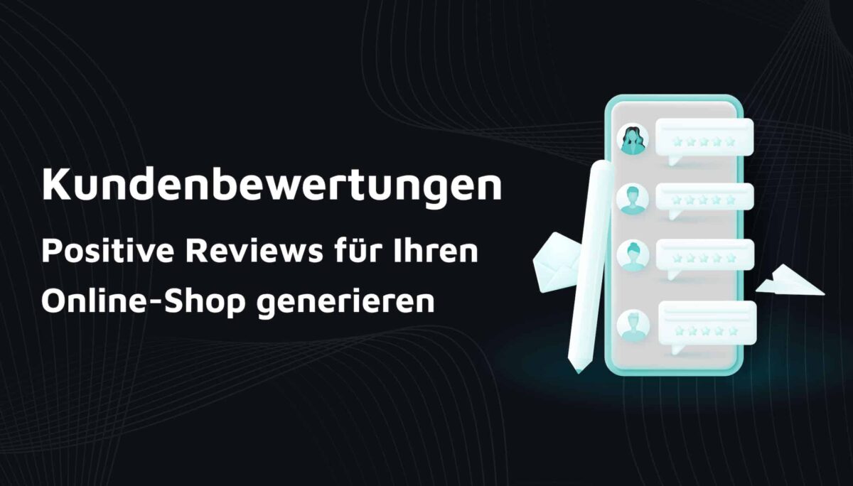 Kundenbewertungen Im Online-Shop – 5 Profi-Tipps